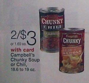 Campbell's Chunky Soup or Chili